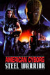 american cyborg: steel warrior