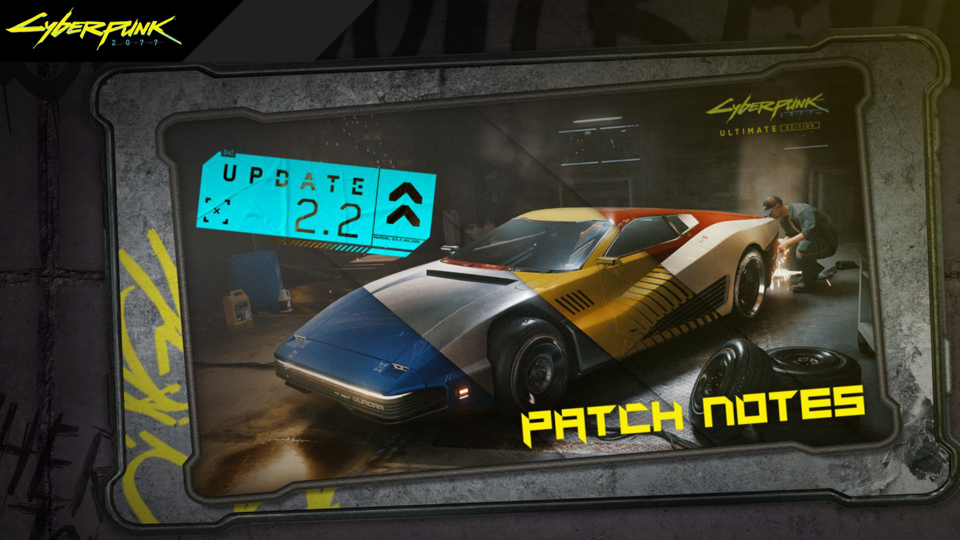 Cyberpunk 2077 : l'Update 2.2 est là – voici tout ce qui change !