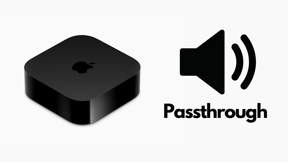 tvOS 26 : Le Passthrough Audio arrive enfin sur l'Apple TV 4K, pour le plaisir des audiophiles...et le mien aussi !